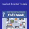 Garrick Chow – Facebook Essential Training