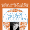Gary M. Douglas – Creating Greater Possibilities Intro Class – Brisbane 2011