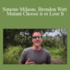 Gary M. Douglas, Dr. Dain Heer, Simone Milasas, Brendon Watt – Mutant Choose it or Lose It Nov-19 Noosa