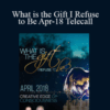 Gary M. Douglas & Dr. Dain Heer – What is the Gift I Refuse to Be Apr-18 Telecall