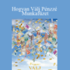 Gary M. Douglas – Hogyan Válj Pénzzé Munkafüzet (How to Become Money Workbook – Hungarian Version)