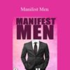 George Hutton – Manifest Men