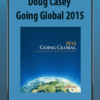 [Download Now] Doug Casey – Going Global 2015