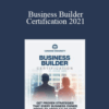 Grant Cardone – Business Builder Certification 2021