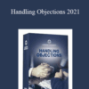 Grant Cardone – Handling Objections 2021