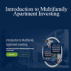 Grant Cardone – Introduction to Multifamily Apartment Investing