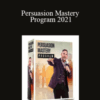 Grant Cardone – Persuasion Mastery Program 2021