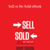 Grant Cardone – Sell or Be Sold eBook