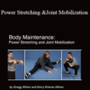Gregg Althen – Power Stretching and Joint Mobilization