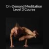 Gregor Maehle – On-Demand Meditation Level 3 Course