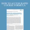 HOW TO ACCESS RAPID COURSE FORMULA – Nathan Chang