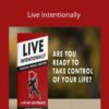 Harsh Strongman – Live Intentionally (90 Day Self Improvement Program)