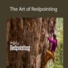 Heather Weidner and Arno Ilgner – The Art of Redpointing