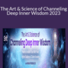 Helané Wahbeh – The Art & Science of Channeling Deep Inner Wisdom 2023