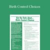 Helen Ferry – Birth Control Choices