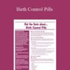 Helen Ferry – Birth Control Pills