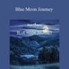 Hemi-Sync – Blue Moon Journey