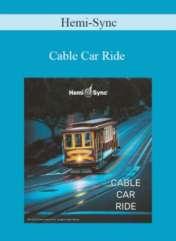 Hemi Sync Cable Car Ride 250x343 1 - eSys[GroupBuy]