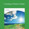 Hemi-Sync – Creating a Positive Future