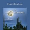 Hemi-Sync – Desert Moon Song