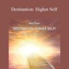 Hemi-Sync – Destination: Higher Self