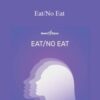 Hemi-Sync – Eat/No Eat