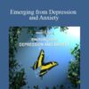 Hemi-Sync – Emerging from Depression and Anxiety