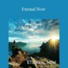 Hemi-Sync – Eternal Now