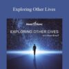 Hemi-Sync – Exploring Other Lives