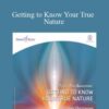 Hemi-Sync – Getting to Know Your True Nature