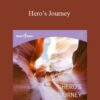 Hemi-Sync – Hero’s Journey