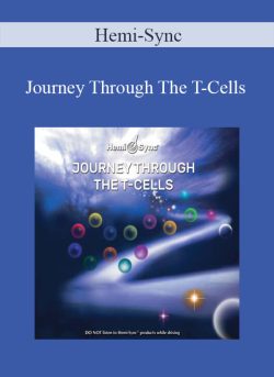 Hemi Sync Journey Through The T Cells 250x343 1 - eSys[GroupBuy]