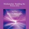 Hemi-Sync – Mediumship: Building the Power (#2)
