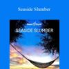 Hemi-Sync – Seaside Slumber
