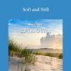 Hemi-Sync – Soft and Still