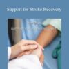 Hemi-Sync – Support for Stroke Recovery