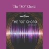 Hemi-Sync – The “SO” Chord
