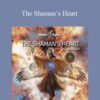 Hemi-Sync – The Shaman’s Heart