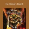 Hemi-Sync – The Shaman’s Heart II