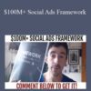 Hernan Vazquez – $100M+ Social Ads Framework