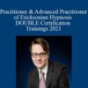 Igor Ledochowski – Practitioner & Advanced Practitioner of Ericksonian Hypnosis DOUBLE Certification Trainings 2021