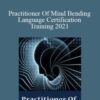 Igor Ledochowski – Practitioner Of Mind Bending Language Certification Training 2021