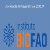 Instituto BioFAO – Jornada Integrativa 2019