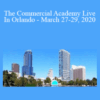 J. Scott Scheel – The Commercial Academy Live In Orlando – March 27-29, 2020