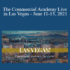 J. Scott Scheel – The Commercial Academy Live in Las Vegas – June 11-13, 2021