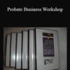 JG Banks – Probate Business Workshop