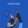 Jack Born – Stealth Selling