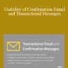Jakob Nielsen – Usability of Confirmation Email and Transactional Messages