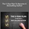James L. Rubart – The 5-Year Plan To Become A Bestselling Author