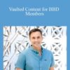 James Wedmore – Vaulted Content for BBD Members